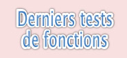 derniers tests de fonctions
